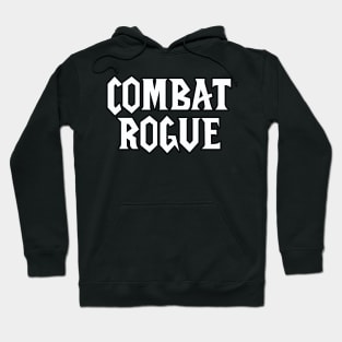 Combat Rogue Hoodie